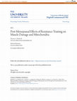 Research paper thumbnail of Postmenopausal Effects of Resistance Training on Muscle Damage and Mitochondria