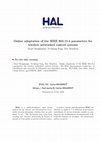 Research paper thumbnail of Online adaptation of the IEEE 802.15.4 parameters for wireless networked control systems