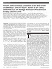 Research paper thumbnail of Genetic and Functional Assessment of the Role of the rs13431652-A and rs573225-A Alleles in the <i>G6PC2</i> Promoter That Are Strongly Associated With Elevated Fasting Glucose Levels