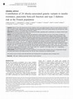 Research paper thumbnail of Contribution of 24 obesity-associated genetic variants to insulin resistance, pancreatic beta-cell function and type 2 diabetes risk in the French population