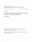 Research paper thumbnail of Awareness of Web 2.0 Technology in the Academic Libraries : An Islamabad Perspective