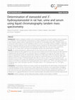 Research paper thumbnail of Determination of stanozolol and 3′-hydroxystanozolol in rat hair, urine and serum using liquid chromatography tandem mass spectrometry