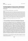 Research paper thumbnail of Teaching English to Young Learners with Dyslexia