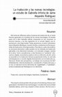 Research paper thumbnail of La traducción y las nuevas tecnologías : un estudio de Gabriella Infinita de Jaime Alejandro Rodríguez