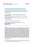 Research paper thumbnail of Evaluation of Phenotypic Diversity by Use of Variable Analysis Multi of Various Populations of Oak Cork (&amp;lt;i&amp;gt;Quercus suber&amp;lt;/i&amp;gt; L.) in Tunisia