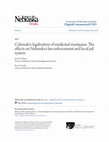 Research paper thumbnail of Colorado’s legalization of medicinal marijuana: The effects on Nebraska’s law enforcement and local jail system