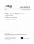 Research paper thumbnail of Douglas County Youth Impact Challenges Evaluation Report