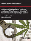 Research paper thumbnail of Colorado’s legalization of medicinal marijuana is linked to a rise in marijuana-related arrests in some parts of Nebraska