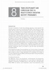 Research paper thumbnail of Trans-Disciplinarity and Curriculum Space in Health Sciences Education Master’s Programmes