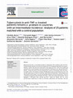 Research paper thumbnail of Tuberculosis in anti-TNF-α treated patients remains a problem in countries with an intermediate incidence: Analysis of 25 patients matched with a control population