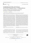 Research paper thumbnail of Scientific Research, Ethics and Nursing in the COVID-19 Pandemic Process: A Traditional Review COVID-19