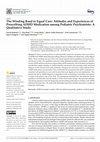 Research paper thumbnail of The Winding Road to Equal Care: Attitudes and Experiences of Prescribing ADHD Medication among Pediatric Psychiatrists: A Qualitative Study