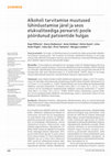 Research paper thumbnail of Alkoholi tarvitamise muutused lühinõustamise järel ja seos elukvaliteediga perearsti poole pöördunud patsientide hulgas