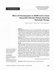 Research paper thumbnail of Effects of N-Acetylcystein on HSCRP Level in Acute Myocardial Infarction Patients Receiving Fibrinolytic Therapy