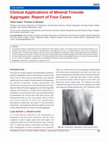 Research paper thumbnail of Clinical Applications of Mineral Trioxide Aggregate: Report of Four Cases 1