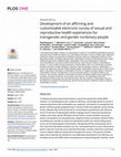 Research paper thumbnail of Development of an affirming and customizable electronic survey of sexual and reproductive health experiences for transgender and gender nonbinary people