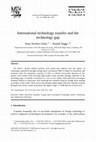 Research paper thumbnail of International technology transfer and the technology gap