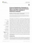 Research paper thumbnail of Postural Stabilization Strategies to Motor Contagion Induced by Action Observation Are Impaired in Parkinson’s Disease