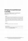 Research paper thumbnail of Bridging Formal/Informal Learning