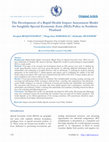 Research paper thumbnail of The Development of a Rapid Health Impact Assessment Model for Songkhla Special Economic Zone (SEZ) Policy in Southern Thailand