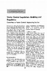 Research paper thumbnail of Vector Control Legislation—Enabling and Regulatory