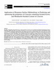 Research paper thumbnail of Application of Response Surface Methodology in Predicting and optimizing the properties of Concrete containing Ground Scoria and Metakaolin blended Cement in Concrete