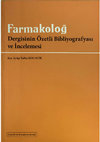 Research paper thumbnail of Farmakoloğ Dergisinin Özetli Bibliyografyası ve İncelemesi