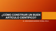 Research paper thumbnail of CÓMO CONSTRUIR UN BUEN ARTÍCULO CIENTÍFICO