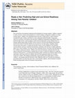 Research paper thumbnail of Ready or Not: Predicting High and Low School Readiness Among Teen Parents’ Children