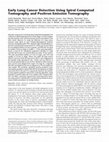 Research paper thumbnail of Early Lung Cancer Detection Using Spiral Computed Tomography and Positron Emission Tomography