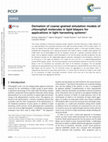 Research paper thumbnail of Derivation of coarse-grained simulation models of chlorophyll molecules in lipid bilayers for applications in light harvesting systems