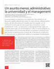 Research paper thumbnail of Un asunto menor, administrativo: la universidad y el management