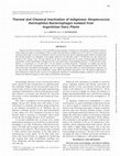 Research paper thumbnail of Thermal and Chemical Inactivation of Indigenous Streptococcus thermophilus Bacteriophages Isolated from Argentinian Dairy Plants