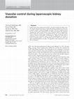 Research paper thumbnail of Vascular control during laparoscopic kidney donation