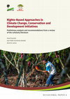 Research paper thumbnail of Prouchet L, Sarmiento Barletti JP and Larson AM. 2023. Rights-Based Approaches in Climate Change, Conservation and Development Initiatives: Preliminary analysis and recommendations from a review of the scholarly literature. CIFOR-ICRAF Ocassional Paper 6.