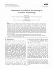 Research paper thumbnail of Information Acquisition and Sharing in a Vertical Relationship