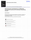 Research paper thumbnail of Reclaiming the ‘Contemporary’ in Indigeneity: The Musical Practices of Cris Derksen and Jeremy Dutcher