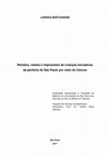 Research paper thumbnail of Retratos, relatos e impressões de crianças moradoras da periferia de São Paulo por meio do fotovoz