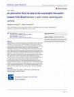 Research paper thumbnail of An alternative focus on data in the neurorights discussion – Lessons from Brazil - version 1