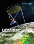 Research paper thumbnail of SMAP Handbook–Soil Moisture Active Passive: Mapping Soil Moisture and Freeze/Thaw from Space