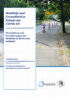 Research paper thumbnail of Mobilität und Gesundheit in Zeiten von COVID-19