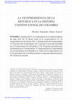 Research paper thumbnail of La vicepresidencia de la República en la historia constitucional de Colombia