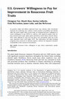 Research paper thumbnail of U.S. Growers’ Willingness to Pay for Improvement in Rosaceous Fruit Traits