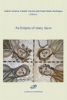 Research paper thumbnail of Gods and Emperors in Bronze: Roman Raetia..., in A. Carneiro, C. Teixeira, P. Simões Rodrigues (eds.), An Empire of many faces (Madrid 2023) 85-93.