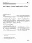 Research paper thumbnail of Impact of sphincter invasion on T stage definition in rectal cancer