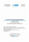 Research paper thumbnail of De la terminologie géographique, Guide de lecture Pr MYAHYAOUI