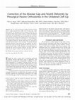 Research paper thumbnail of Correction of the Alveolar Gap and Nostril Deformity by Presurgical Passive Orthodontia in the Unilateral Cleft Lip