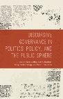 Research paper thumbnail of Discursive governance in politics policy and the public sphere