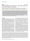 Research paper thumbnail of Combining MRI and clinical data to detect high relapse risk after the first episode of psychosis