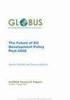 Research paper thumbnail of The Future of EU Development Policy Post-2020